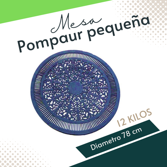 Mesa Pompaur pequeña